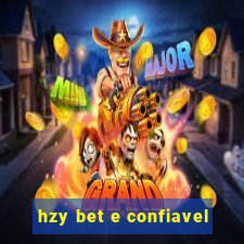 hzy bet e confiavel